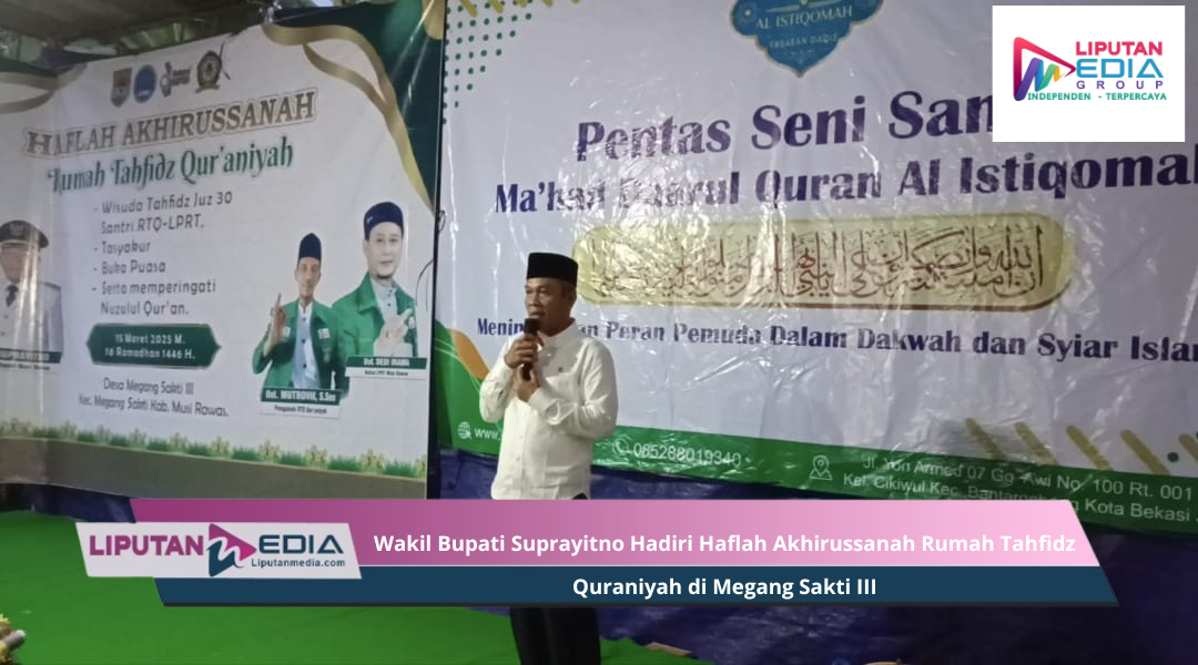 Wakil Bupati Suprayitno Hadiri Haflah Akhirussanah Rumah Tahfidz Quraniyah _20250315_220508_0000